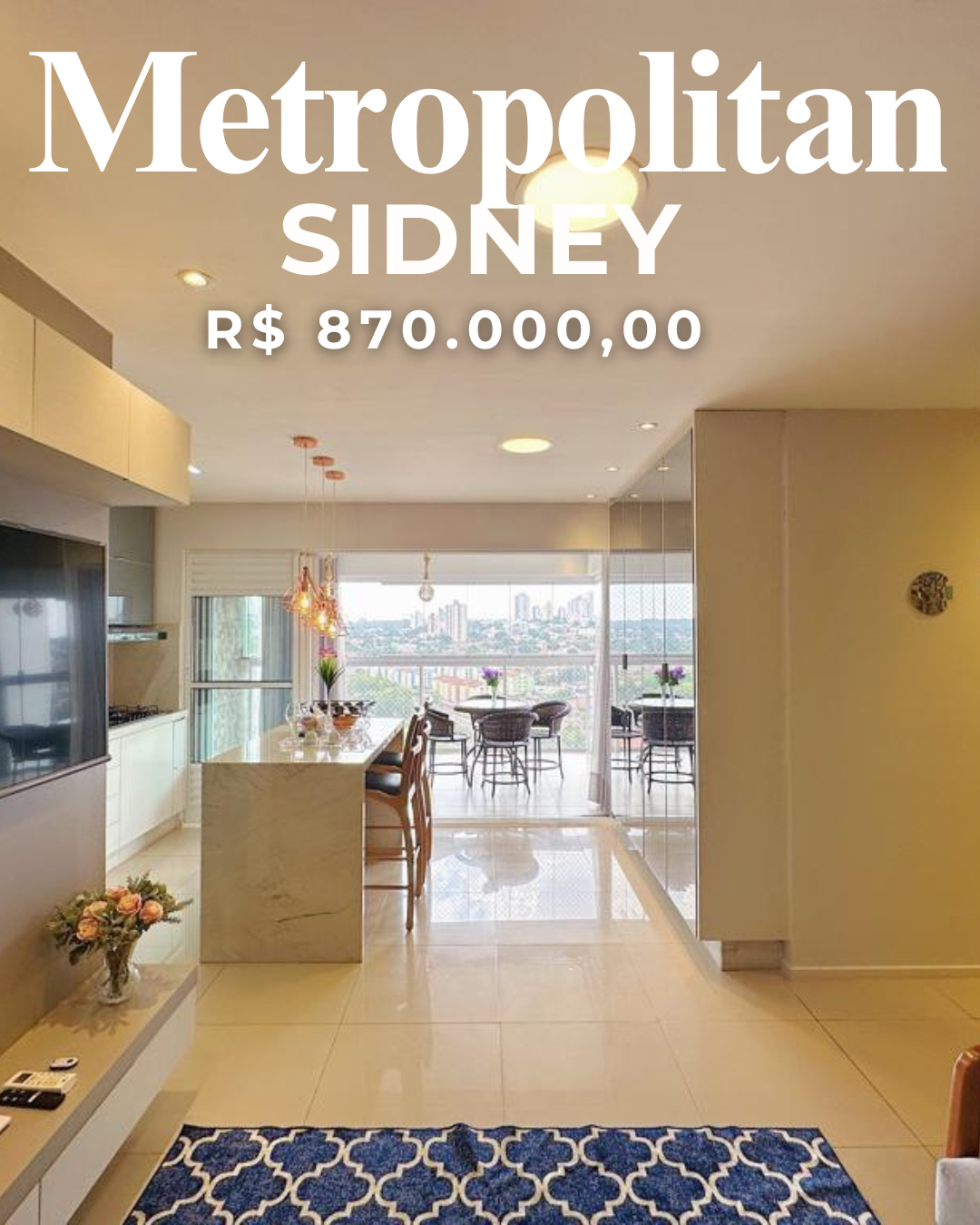 Metropolitan Sidney - R$ 870.000,00