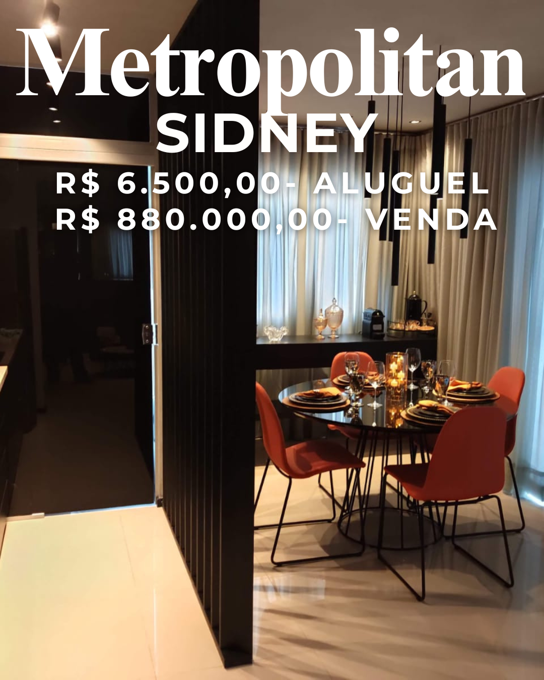 Metropolitan Sidney - R$ 880.000,00